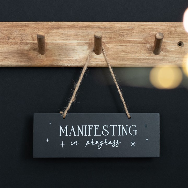 Manifesting in Progress Wooden Sign